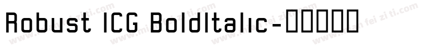 Robust ICG BoldItalic字体转换